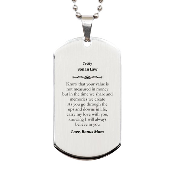 Son In Law Engraved Silver Dog Tag - Carry My Love, Belief, and Confidence with You Always