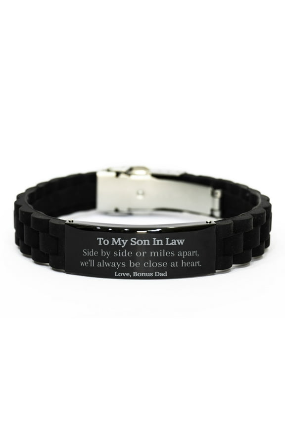 Son In Law Glidelock Clasp Bracelet Side by side or miles apart, always close at heart Engraved Gift for Birthday Christmas Holidays