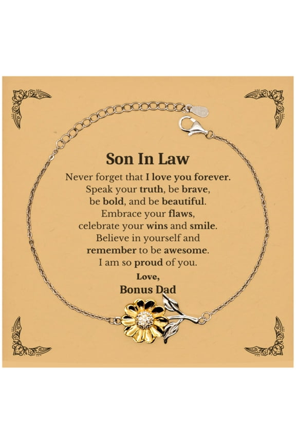 Son In Law Sunflower Bracelet, Never forget that I love you forever, Inspirational Son In Law Birthday Unique Gifts From Bonus Dad