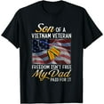 thumbnail image 1 of Son Of A Vietnam Veteran Freedom Isn't Free My Dad T-Shirt, 1 of 4