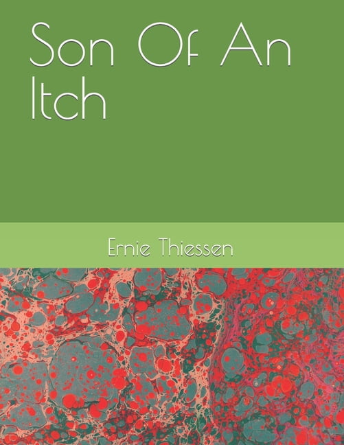 Son Of An Itch (Paperback)