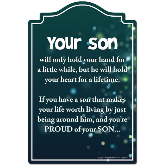 Your Son Will Only Hold Your Hand For A Little While Novelty Sign | Indoor/Outdoor | Funny Home Decor for Garages, Living Rooms, Bedroom, Offices | SignMission personalized gift
