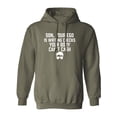thumbnail image 1 of Son, Your Ego Is Writing Checks Adult Hooded Sweatshirt, 1 of 3