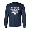 thumbnail image 1 of Son, Your Ego Is Writing Checks Adult Long Sleeve T-shirt, 1 of 3