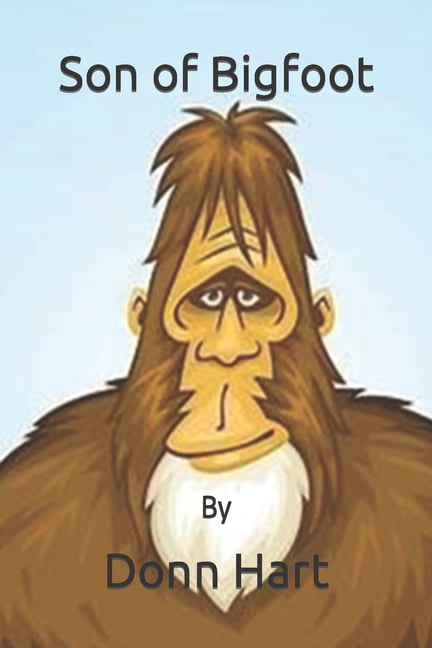 Son of Bigfoot (Paperback)