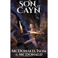 Son of Cayn (The Cayn Trilogy) (Volume 1) McDonald, Jason; Isom, Alan