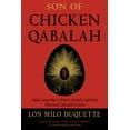 thumbnail image 1 of Son of Chicken Qabalah: Rabbi Lamed Ben Clifford's (Mostly Painless) Practical Qabalah Course, (Paperback), 1 of 1