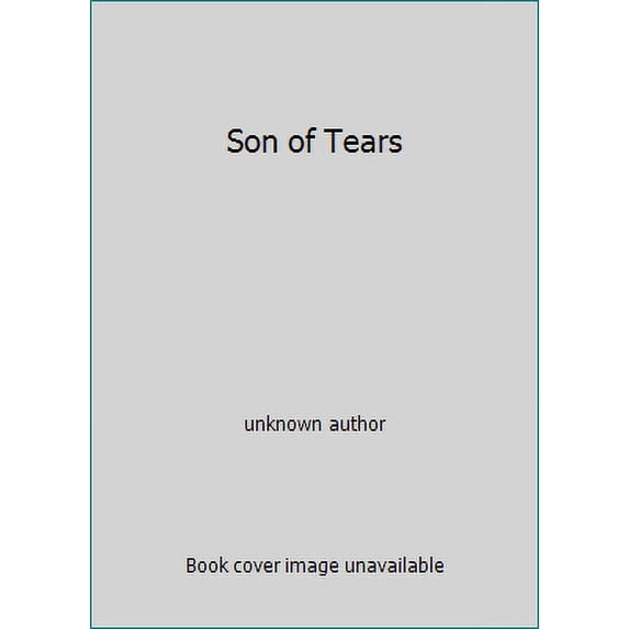 Pre-Owned Son of Tears (Unknown Binding) 0891292144