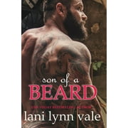 Son of a Beard Paperback by Lani Lynn Vale