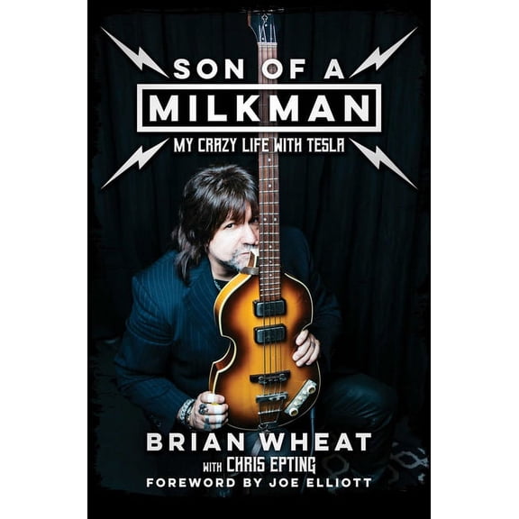 Son of a Milkman : My Crazy Life with Tesla (Hardcover)