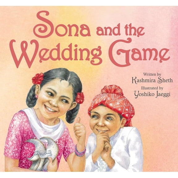 Sona and the Wedding Game, (Paperback)