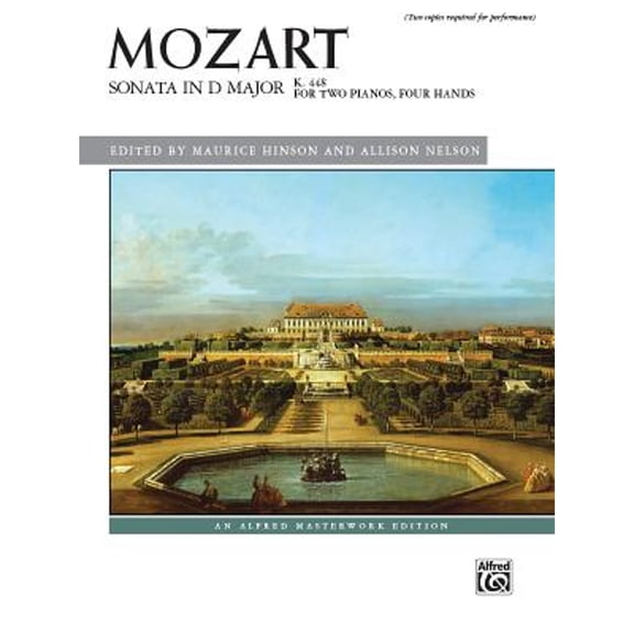 Pre-Owned Sonata in D Major, K. 448 (Paperback 9781470620547) by Wolfgang Amadeus Mozart, Maurice Hinson, Allison Nelson