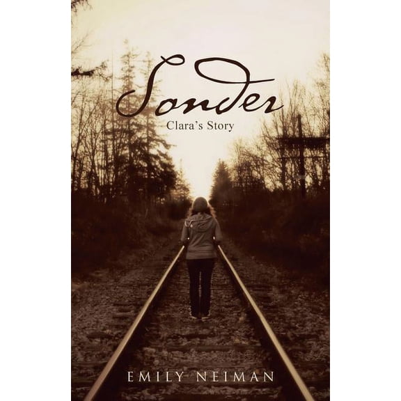 Sonder: Clara's Story, (Paperback)
