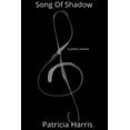 thumbnail image 1 of Song Of Shadow (Paperback), 1 of 1