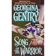 thumbnail image 1 of Pre-Owned Song of the Warrior (Paperback) by Georgina Gentry, 1 of 1