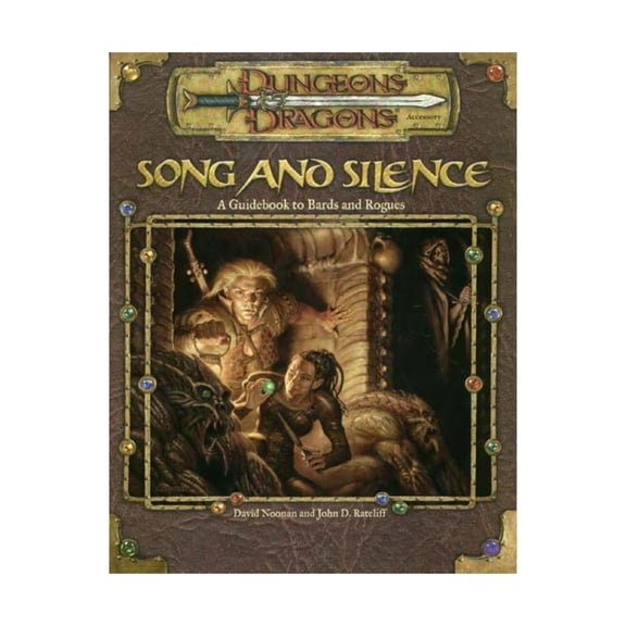 Pre-Owned Song and Silence: A Guidebook to Bards and Rogues by David Noonan and John D. Rateliff Paperback, English