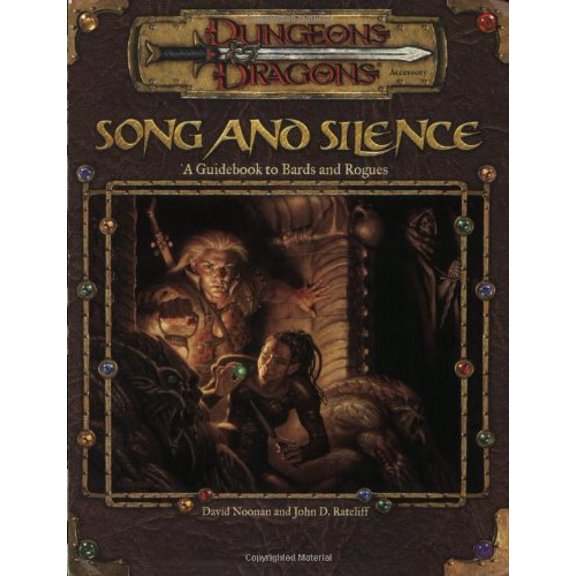 Pre-Owned Song and Silence: A Guidebook to Bards and Rogues by David Noonan and John D. Rateliff Paperback, English