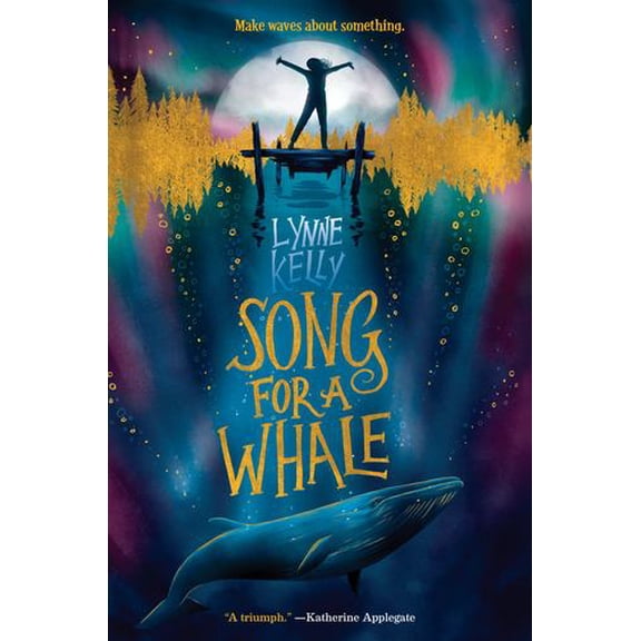 Pre-Owned Song for a Whale, 9781524770266, 1524770264, Paperback,