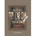 thumbnail image 1 of Song for the Maker: an Alphabet (Hardcover), 1 of 1