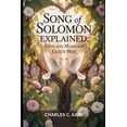 thumbnail image 1 of Song of Solomon Explained: Love and Marriage God's Way, (Paperback), 1 of 1