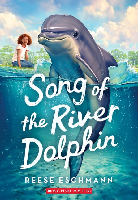 Song of the River Dolphin, (Paperback)
