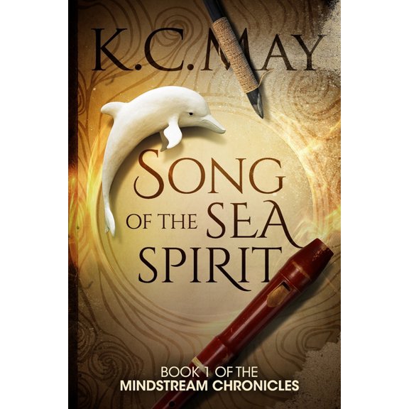 The Mindstream Chronicles Song of the Sea Spirit, Book 1, (Paperback)