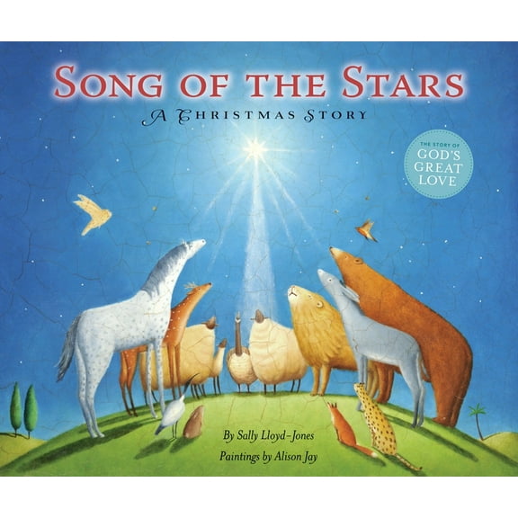 Story of God's Great Love Song of the Stars: A Christmas Story, (Hardcover)