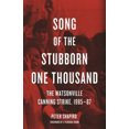 thumbnail image 1 of Pre-Owned Song of the Stubborn One Thousand: The Watsonville Canning Strike, 1985-87 Paperback, 1 of 1