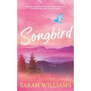 Songbird Songbird, Book 1, Paperback