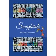 Songbirds, Paperback