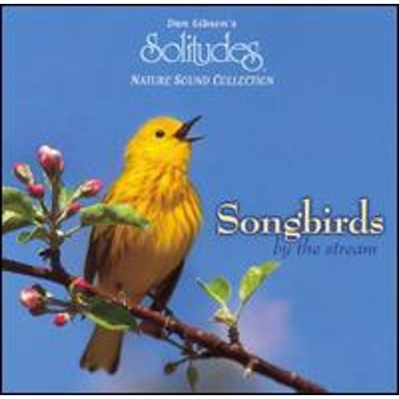 Pre-Owned Songbirds by the Stream (CD 0096741101526) Dan Gibson