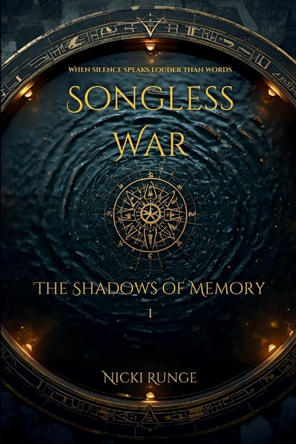 Songless War Songless War: The Shadows of Memory, Book 1, (Paperback)