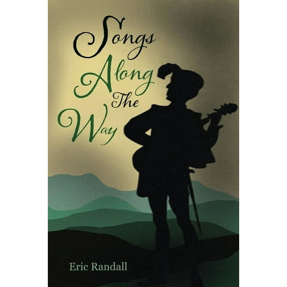 Songs Along the Way, (Paperback)