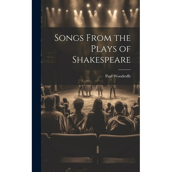 Songs From the Plays of Shakespeare (Hardcover)