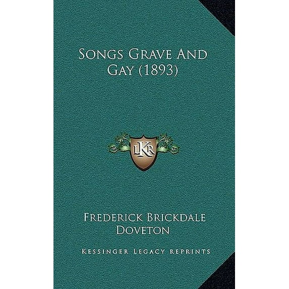 Songs Grave and Gay (1893) Paperback