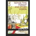 thumbnail image 1 of Songs Time Forgot And Other Words (Paperback), 1 of 1