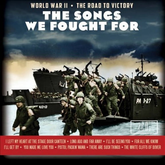 Songs We Fought For: World War II - The Road to Victory (CD) by Various Artists