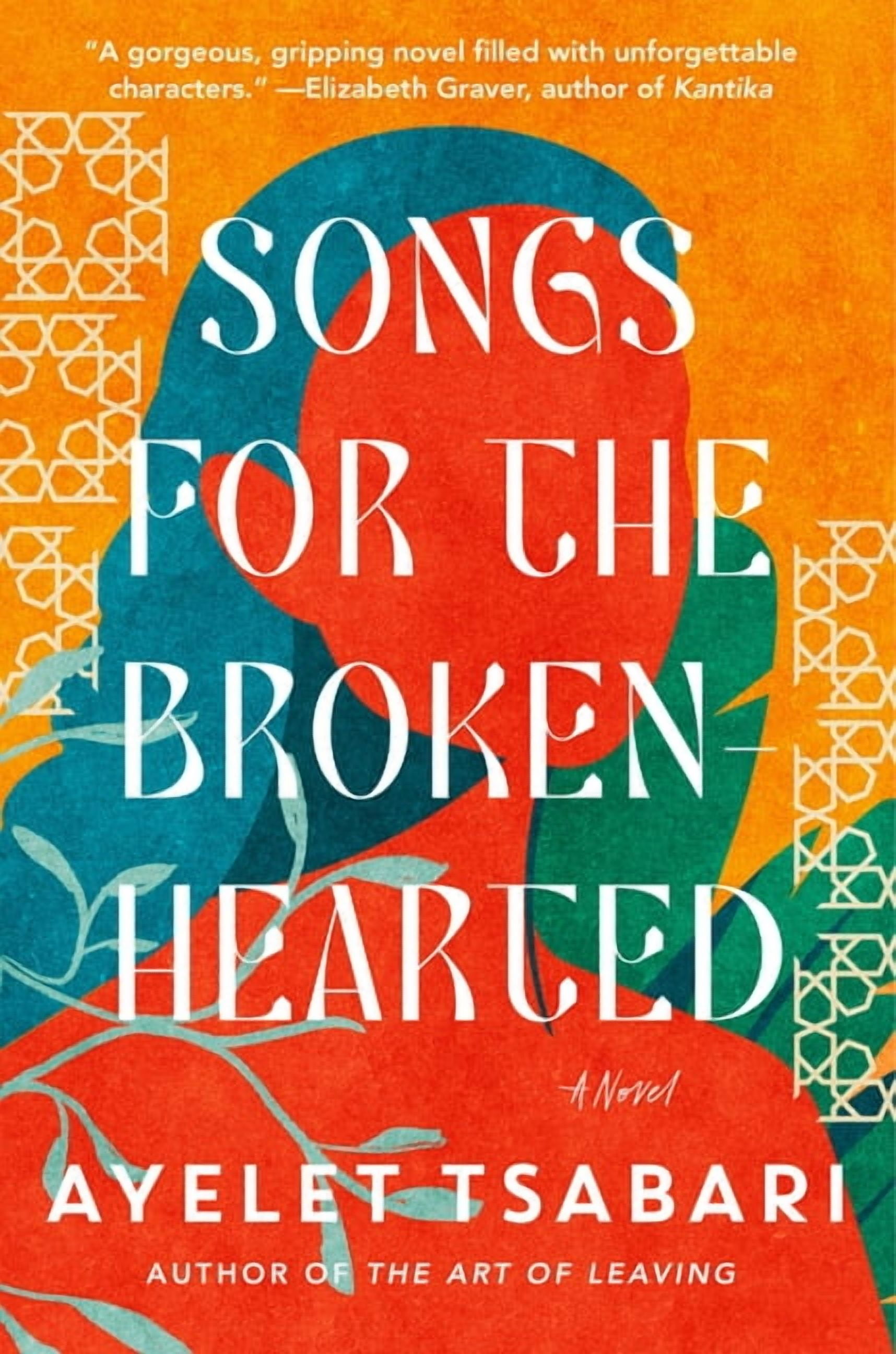 Songs for the Brokenhearted, (Hardcover)