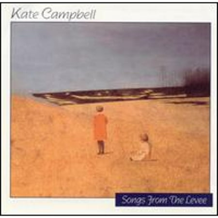 Songs from the Levee (CD) by Kate Campbell