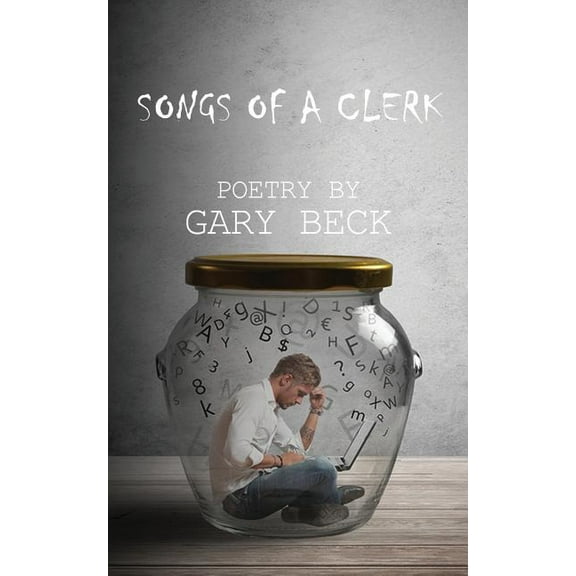 Songs of a Clerk (Paperback)