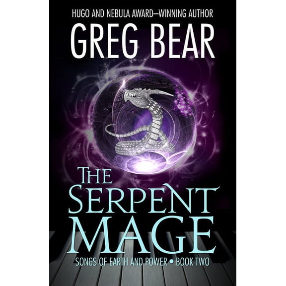 Songs of Earth and Power The Serpent Mage, Book 2, (Paperback)