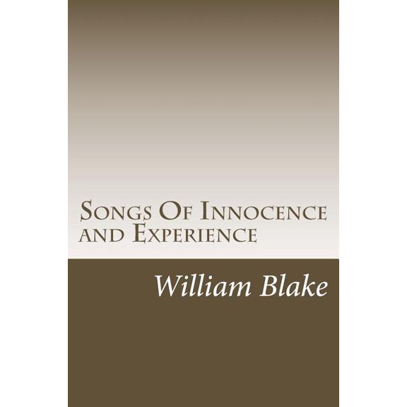 Songs of Innocence and Experience