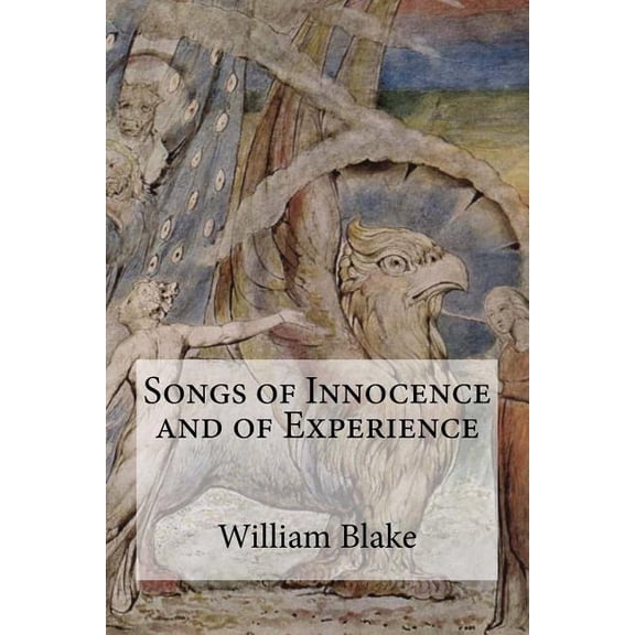 Songs of Innocence and Songs of Experience