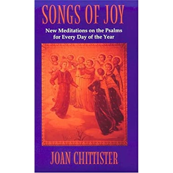 Pre-Owned Songs of Joy: New Meditations on the Psalms for Every Day of the Year (Paperback) 0824516613 9780824516611
