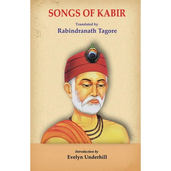 Songs of Kabir, (Paperback)