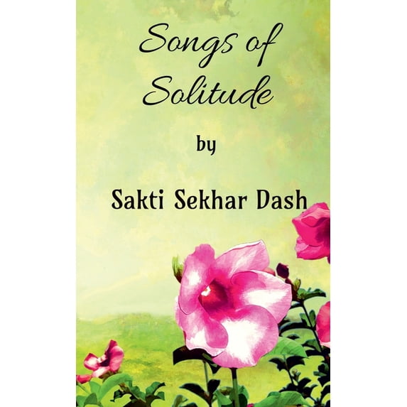 Songs of Solitude, (Paperback)