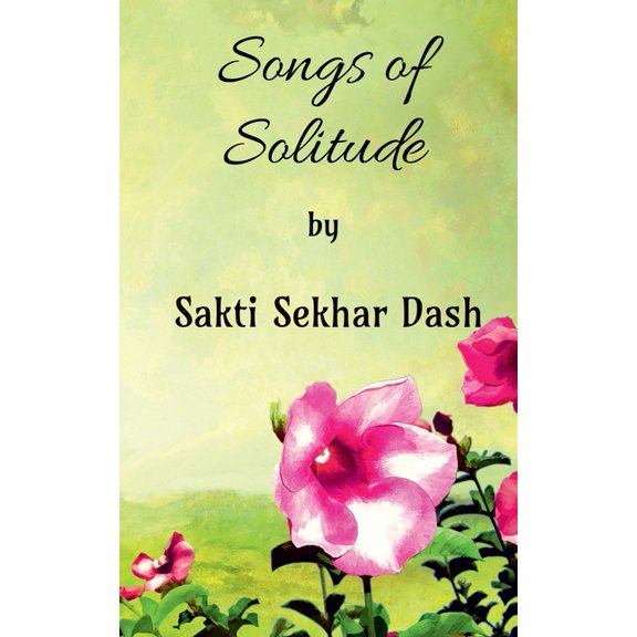 Songs of Solitude, (Paperback)