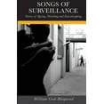 thumbnail image 1 of Songs of Surveillance: Stories of Spying, Watching and Eavesdropping (Paperback), 1 of 1