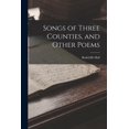thumbnail image 1 of Songs of Three Counties, and Other Poems (Paperback), 1 of 1