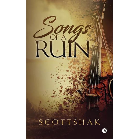 Songs of a Ruin (Paperback)